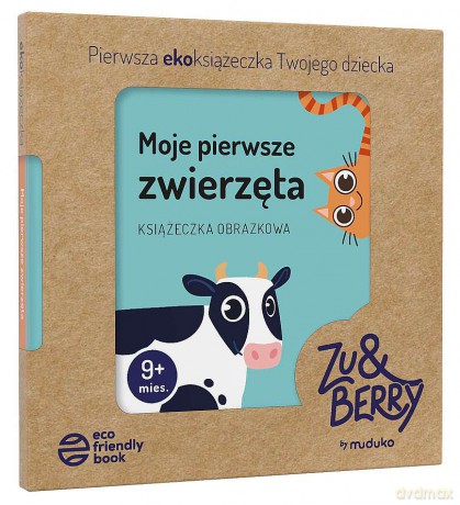 Moje pierwsze zwierzęta. Książeczka obrazkowa - Ewa Baran [KSIĄŻKA]