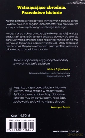 Motyw ukryty. Zbrodnie, sprawcy i ofiary. Z archiwum profilera (pocket) - Katarzyna Bonda, Bogdan Lach [KSIĄŻKA]