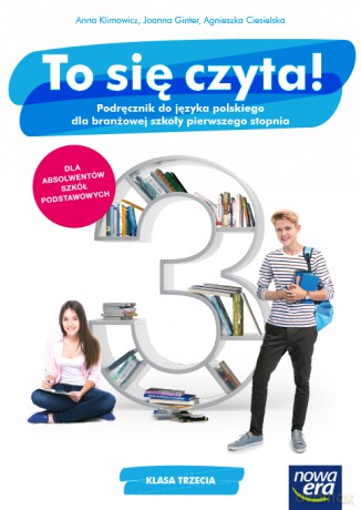 Nowe język polski To się czyta podręcznik 3 szkoła branżowa - Anna Klimowicz, Joanna Ginter, Agnieszka Ciesielska [KSIĄŻKA]