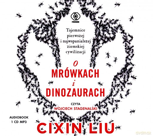 O mrówkach i dinozaurach - Liu Cixin [AUDIOBOOK]