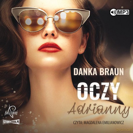 Oczy Adrianny - Danka Braun [AUDIOBOOK]