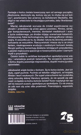 Ostatni ludzie. Wymyślanie końca świata - Maciej Jakubowiak [KSIĄŻKA]