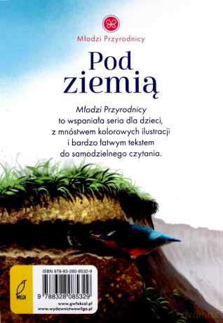 Pod ziemią. Młodzi przyrodnicy - Patrycja Zarawska [KSIĄŻKA]