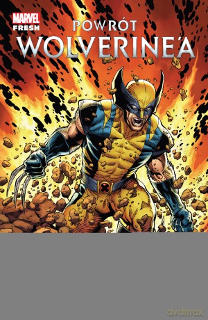 Powrót Wolverine'a - Charles Soule, Steve McNiven, Declan Shalvey [KOMIKS]