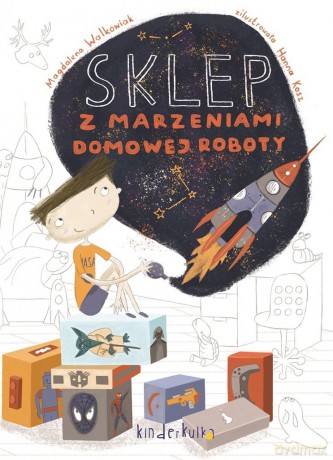 Sklep z marzeniami domowej roboty - Magdalena Walkowiak [KSIĄŻKA]