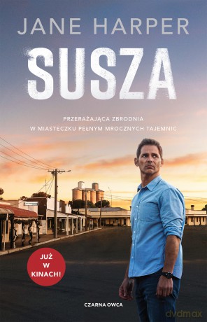 Susza - Jane Harper [KSIĄŻKA]