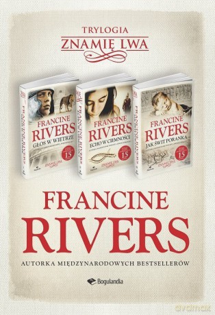 Trylogia Znamię Lwa - Francine Rivers [KSIĄŻKA]