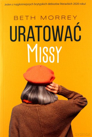 Uratować Missy - Beth Morrey [KSIĄŻKA]