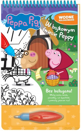W bajkowym świecie Peppy. Wodne kolorowanie. Peppa Pig [KSIĄŻKA]