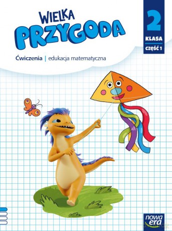 Wielka przygoda klasa 2 część 1 Zeszyt ćwiczeń matematyka Edycja 2021-2023 - Krystyna Sawicka, Ewa Swoboda [KSIĄŻKA]