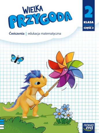 Wielka przygoda klasa 2 część 2 Zeszyt ćwiczeń matematyka Edycja 2021-2023 - Krystyna Sawicka, Ewa Swoboda [KSIĄŻKA]