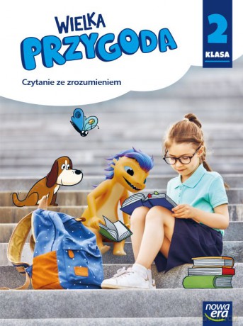 Wielka przygoda klasa 2 Zeszyt ćwiczeń Czytanie ze zrozumieniem Edycja 2021-2023 - Ewa Jakubczyk [KSIĄŻKA]