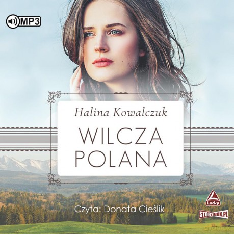 Wilcza polana - Halina Kowalczuk [AUDIOBOOK]