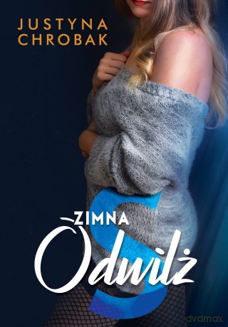 Zimna S Odwilż - Justyna Chrobak [KSIĄŻKA]