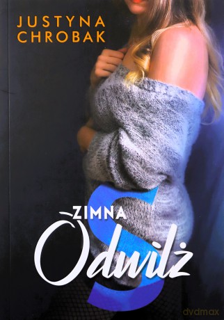 Zimna S Odwilż - Justyna Chrobak [KSIĄŻKA]