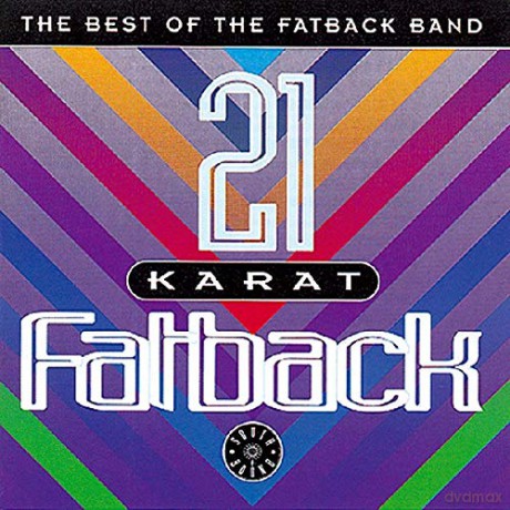 Fatback: 21 Karat Fatback - The Best Of [CD]