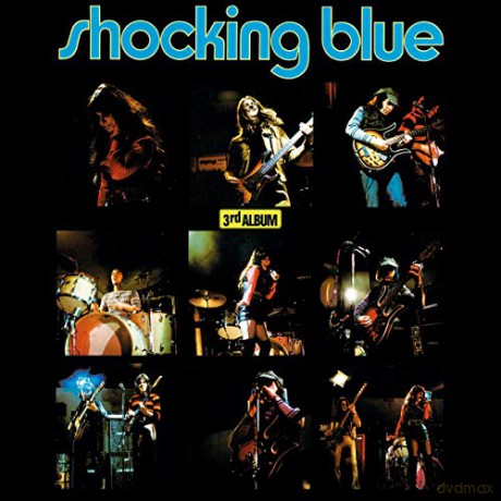 Shocking Blue: 3rd Album (+6 Bonus Tracks) (Coloured) [Winyl]