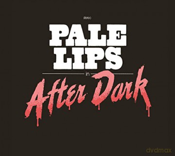 Pale Lips: After Dark [CD]