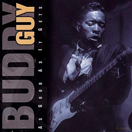 Buddy Guy: As Good As It Gets [CD]