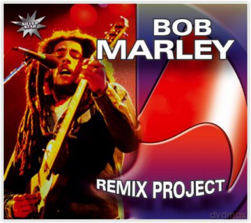 Bob Marley Remix Project [CD]