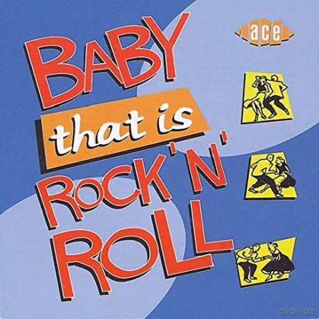 Baby Thats Rock N Ro [CD]