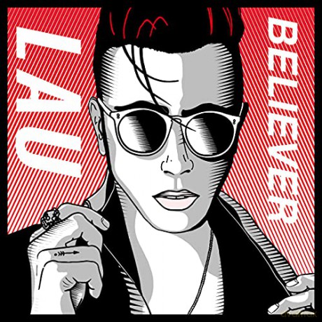 Lau: Believer [CD]