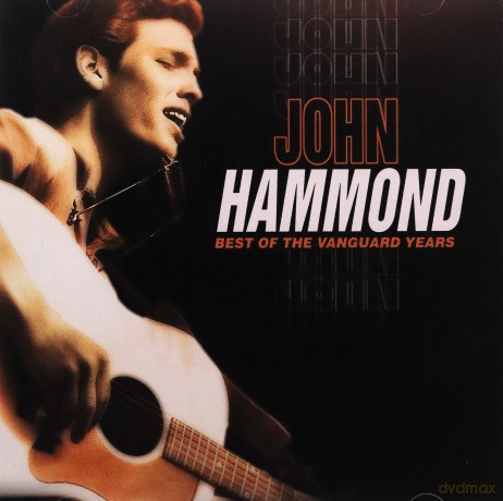 John Hammond: Best Of The Vanguard [CD]