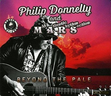 Philip Donnelly And Mars: Beyond The Pale [CD]