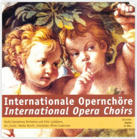Internationale Opernchöre [CD]