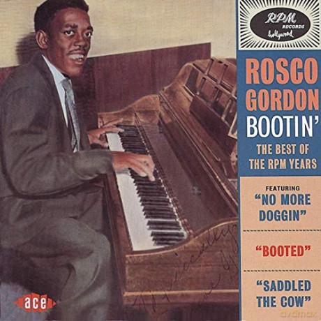 Rosco Gordon: Bootin: The Best Of The RPM Years [CD]