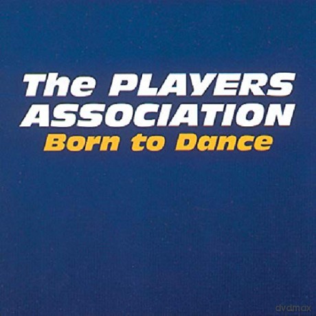 Players Association: Born To Dance [CD]