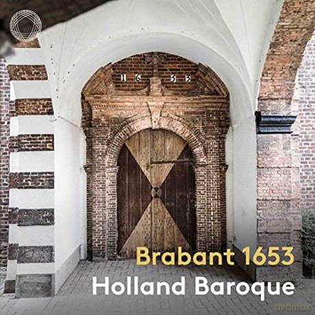 Holland Baroque: Brabant 1653 [CD]