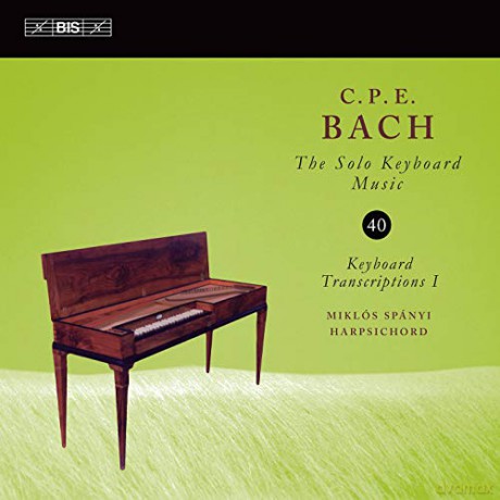 Miklos Spanyi: Carl Philipp Emanuel Bach: The Solo Keyboard Music. Vol. 40 - Keyboard Transcriptions I [CD]