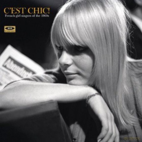 CEst Chic - French Girl Singers Of The 1960s [Winyl]
