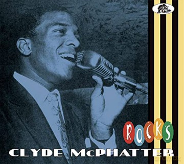 Clyde Mcphatter: Clyde Mcphatter Rocks [CD]