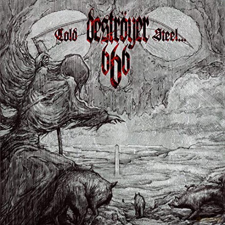 Destroyer 666: Cold Steel... For An Iron Age [Winyl]