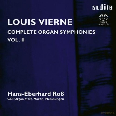 Louis Vierne: Complete Organ Symphonies Vol. II [CD]