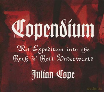 Copendium - Julian Cope [3CD]