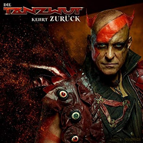 Tanzwut: Die Tanzwut Kehrt Zuruck [2CD]