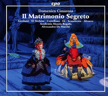 Domenico Cimarosa: L Matrimonio Segreto. Melodramma Giocoso In Two Acts [3CD]