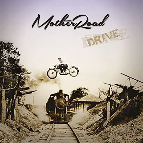 Mother Road: Drive [CD]