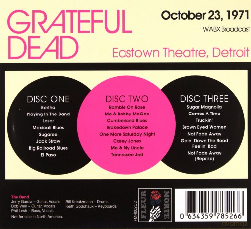 Grateful Dead: Eastown Theatre. Detroit. October 23. 1971. Wabx Broadcast [3CD]
