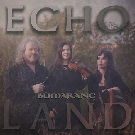 Bumarang: Echo Land [CD]
