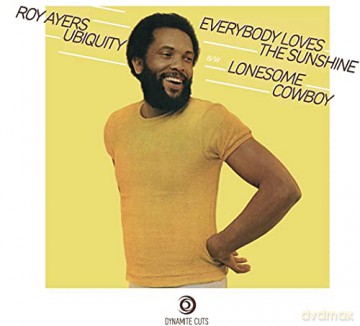 Roy Ayers: Everybody Loves The Sunshine / Lonesome Cowboy [Winyl]