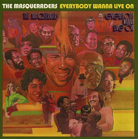Masqueraders: Everybody Wanna Live On [CD]