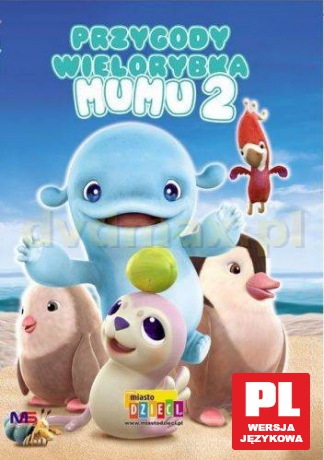 Przygody wielorybka Mumu 2 [DVD]