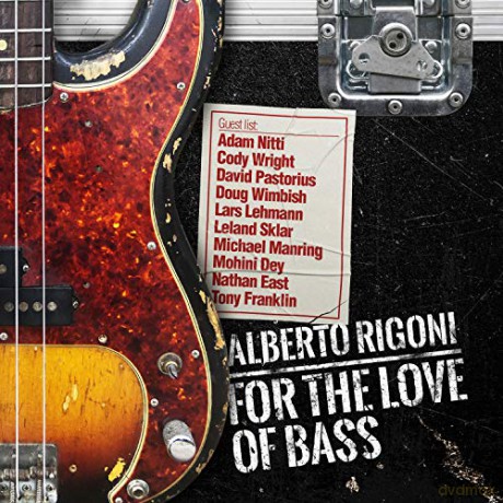 Alberto Rigoni: For The Love Of Bass [CD]