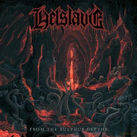 Helslave: From The Sulphur Depths [CD]