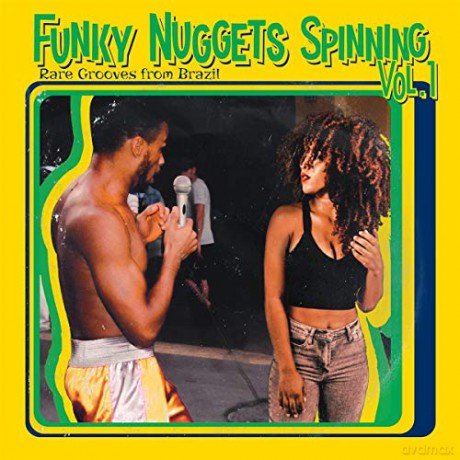 Funky Nuggets Spinning Vol. 1 (Rare Grooves From Brazil) [Winyl]