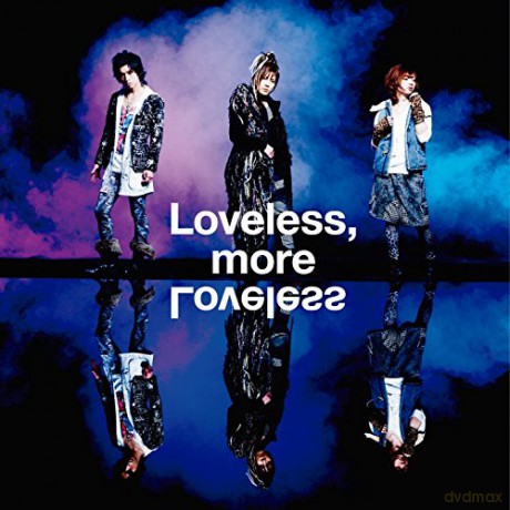 Loveless, More Loveless [CD]